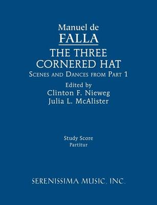 The Three-Cornered Hat, Scenes and Dances from Part 1
