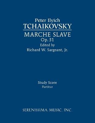 Marche Slave, Op.31