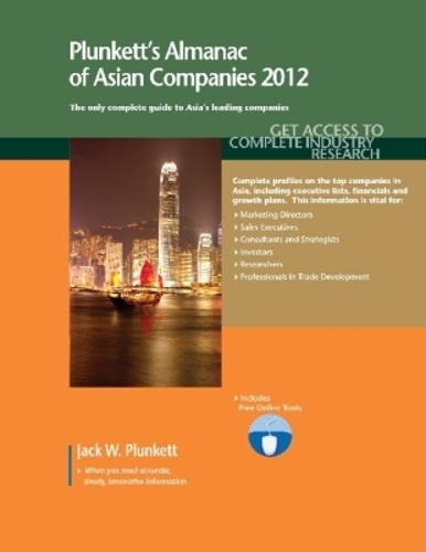Plunkett's Almanac of Asian Companies 2012