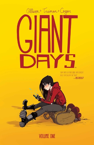 Giant Days Vol. 1 Volume 1