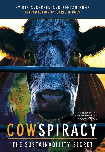 Cowspiracy Volume 1