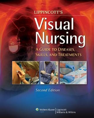Lippincott's Visual Nursing