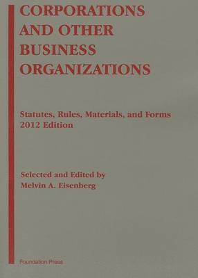 Corporations and Other Business Organizations