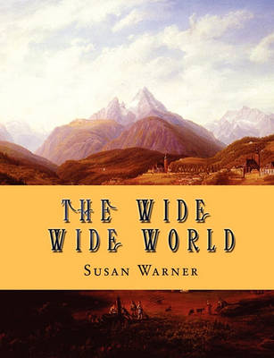 The Wide Wide World