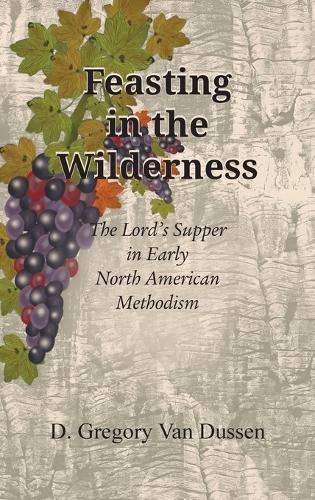 Feasting in the Wilderness