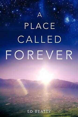 A Place Called Forever
