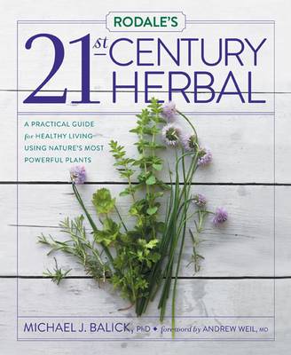 Rodale's 21st Century Herbal