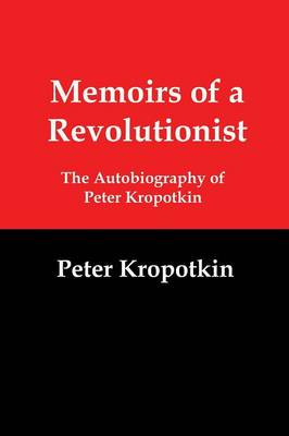 Memoirs of a Revolutionist