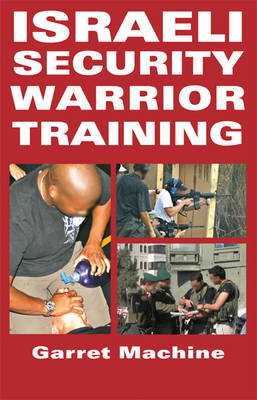 Israeli Security Warrior Training