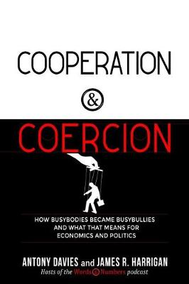 Cooperation and Coercion