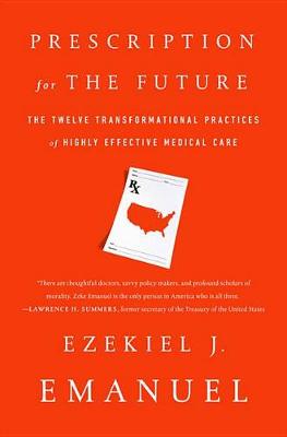 Prescription for the Future