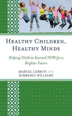 Healthy Children, Healthy Minds