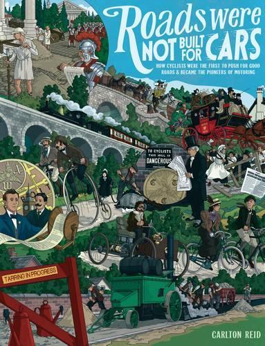 Roads Were Not Built for Cars