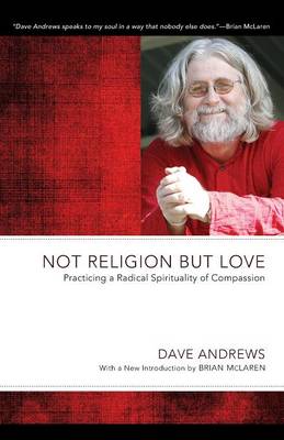 Not Religion But Love