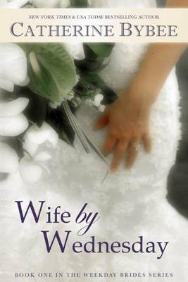 Wife by Wednesday