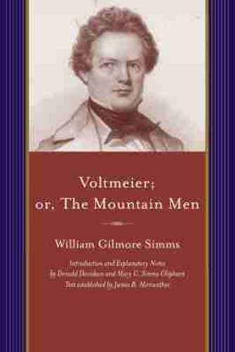 Voltmeier; or, the Mountain Men