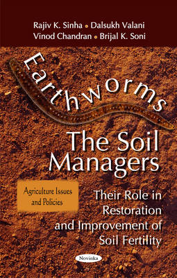 Earthworms -- The Soil Managers