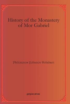 History of the Monastery of Mor Gabriel