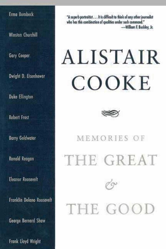 Memories of the Great and the Good
