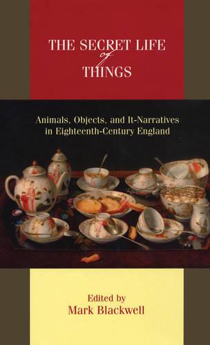 The Secret Life of Things
