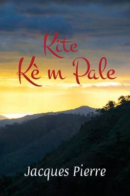 Kite Kè m Pale