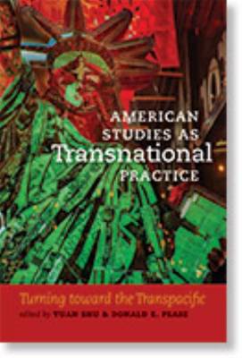 American Studies as Transnational Practice