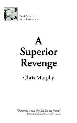 A Superior Revenge