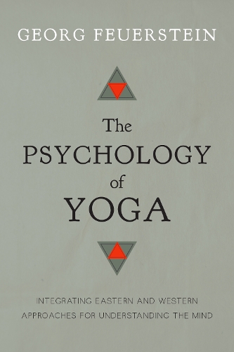 The Psychology of Yoga