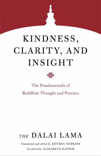 Kindness, Clarity, and Insight