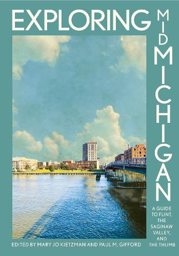 Exploring Mid-Michigan
