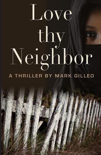 Love Thy Neighbor