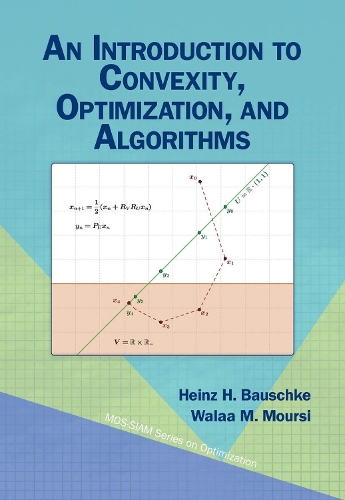 An Introduction to Convexity, Optimization, and Algorithms