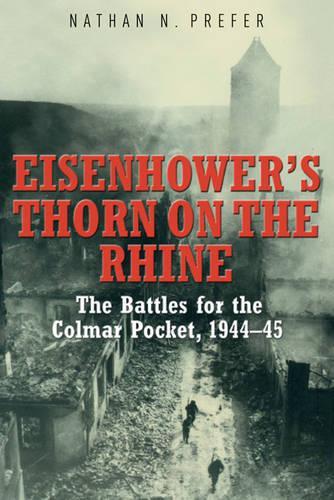 Eisenhower’s Thorn on the Rhine