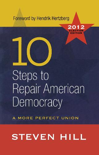10 Steps to Repair American Democracy