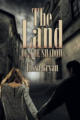 The Land of the Shadow