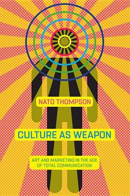 Culture As Weapon