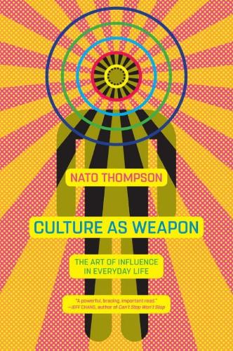 Culture as Weapon