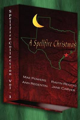 A Spellfire Collection, Vol. 1 - A Spellfire Christmas