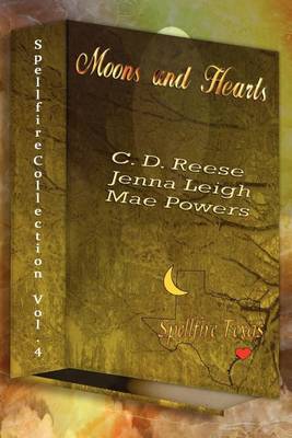 A Spellfire Collection, Vol. 4-Moons & Hearts