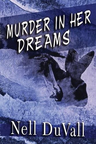 Murder In Her Dreams