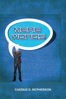 Mere Words