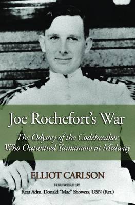Joe Rochefort’s War