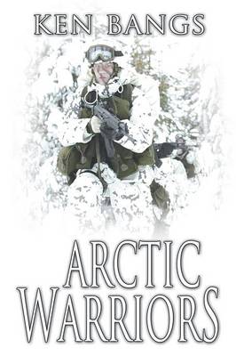 Arctic Warriors
