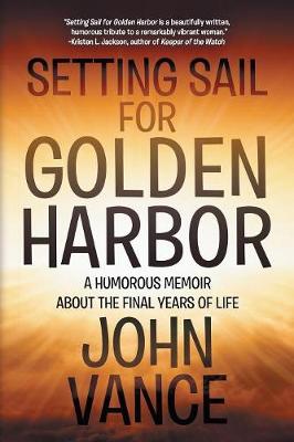 Setting Sail for Golden Harbor