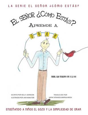 MR. How Do You Do Learns to Pray