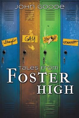 Tales From Foster High