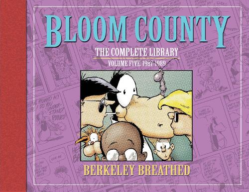 Bloom County: The Complete Library, Vol. 5: 1987-1989