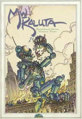 Michael WM. Kaluta Sketchbook Series Volume 3