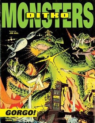 Ditko's Monsters: Gorgo!