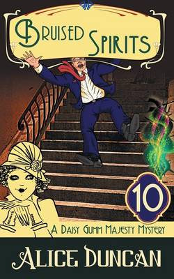 Bruised Spirits (a Daisy Gumm Majesty Mystery, Book 10)